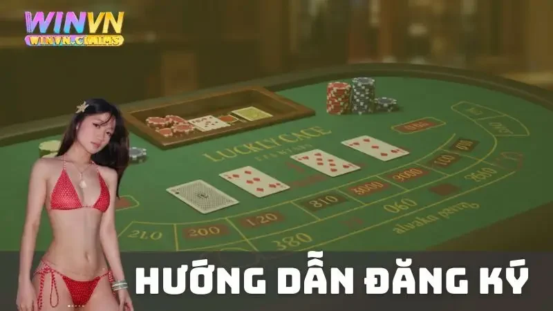 Hướng Dẫn Đăng Ký: Nhanh Chóng Có Tài Khoản Tại WINVN
